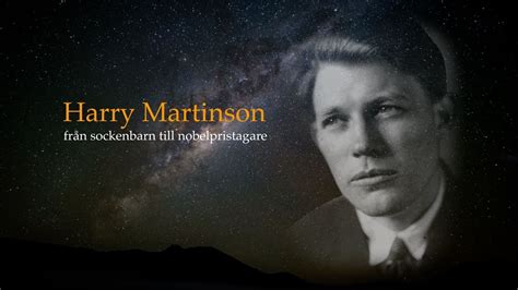 Harry Martinson från sockenbarn till nobelpristagare YouTube