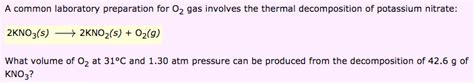 A Common Laboratory Preparation For O2 Gas Involves