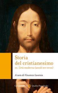 Storia Del Cristianesimo Vol L Et Moderna Secoli Xvi Xviii