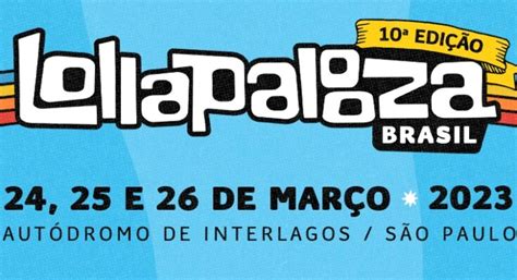 Lollapalooza Brasil revela as atrações divididas por dias