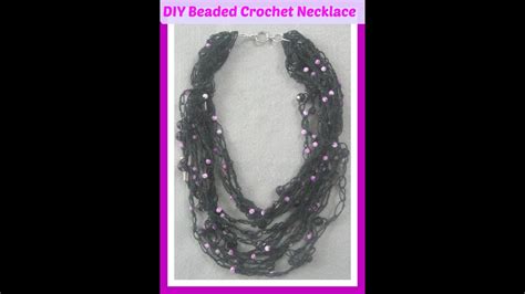 How To Make A Beaded Multi Layered Crochet Necklace Easy Tutorial Youtube