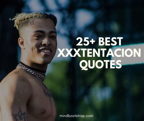 88 Inspiring Xxxtentacion Quotes And Sayings About Life Love