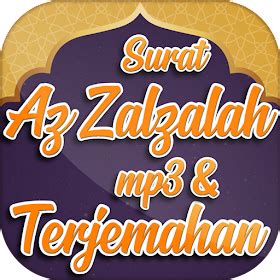 Surat Zalzalah Dan Artinya