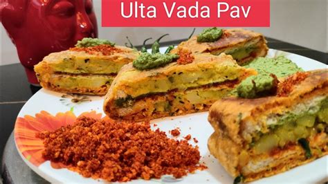 Ulta Vada Pav Tasty And Spicy 😋ek Baar Zaroor Try Kare 🤗 Youtube