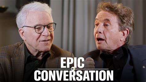 Steve Martin And Martin Short Talk Comedy Alternate Careers And Regrets