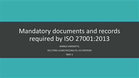 Iso 27001 2013 Mandatory Documents And Records Ppt