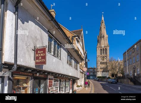 View Of High Street And All Saints Church Stamford South Kesteven