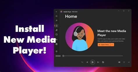 How To Install The New Media Player In Windows Stable Version