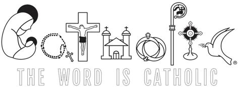 The Word Is Catholic Catholic Words Catholic Faith