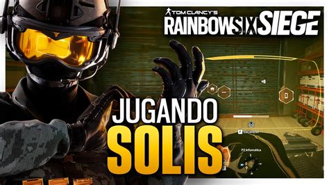 JUGANDO Con SOLIS Solar Raid Caramelo Rainbow Six Siege Gameplay