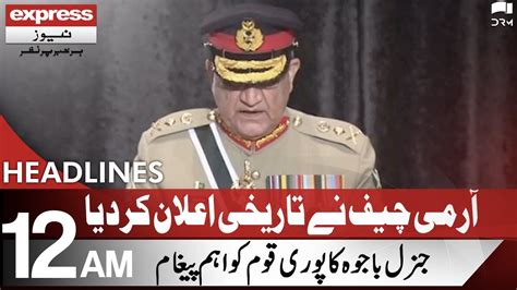 Incredible Announcement By Coas Qamar Javed Bajwa Headlines Am