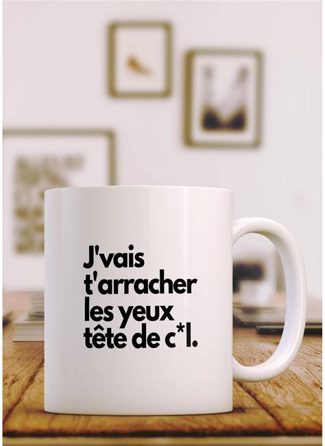 Mug J Vais T Arracher Les Yeux Accessoire Offrir Lafficherie