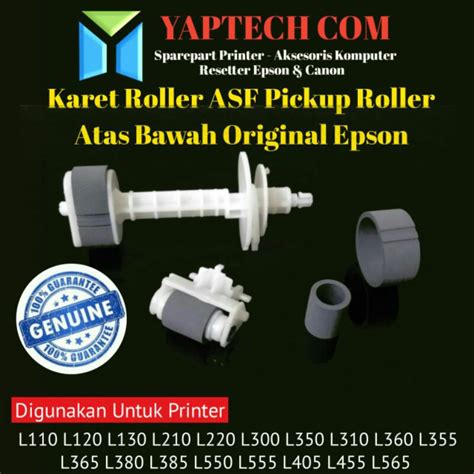 Jual Asli Epson Roller ASF Pickup Roller Atas Bawah Epson L360 L380