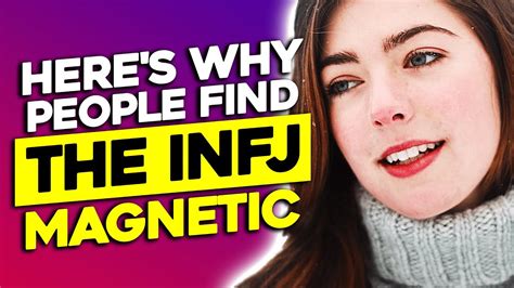 10 Reasons Why People Find The INFJ Magnetic YouTube