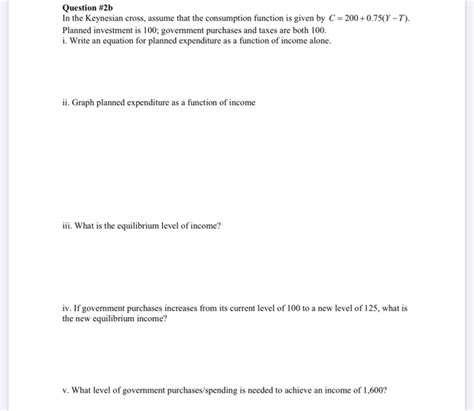 Solved Question B In The Keynesian Cross Assume That The Chegg