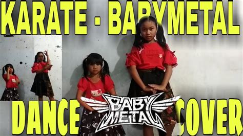 Karate Baby Metal Dance Cover Indonesia Youtube