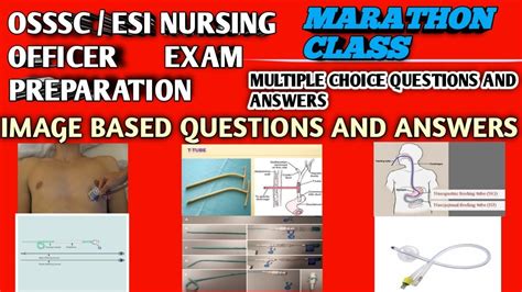 Osssc Nursing Officer Exam Preparation Marathon Class Image Based