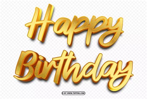 Celebrate In Style With Our D Happy Birthday Gold Text Png Image Id