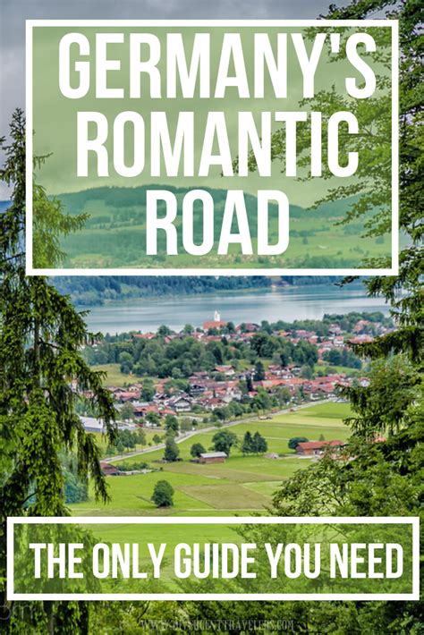 Germanys Romantic Road The Only Guide You Need Explore Fairytale