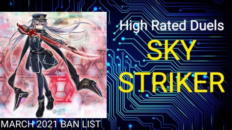 Sky Striker March Banlist High Rated Duels Dueling Book