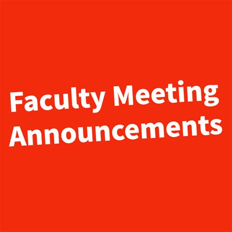 Faculty Meeting Announcements – TFD Supplies