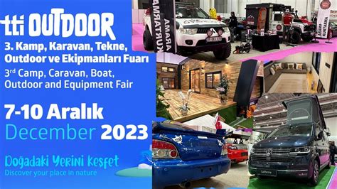 İZMİR 2023 KAMP KARAVAN OUTDOOR VE EKİPMANLARI FUARI NI GEZDİK I