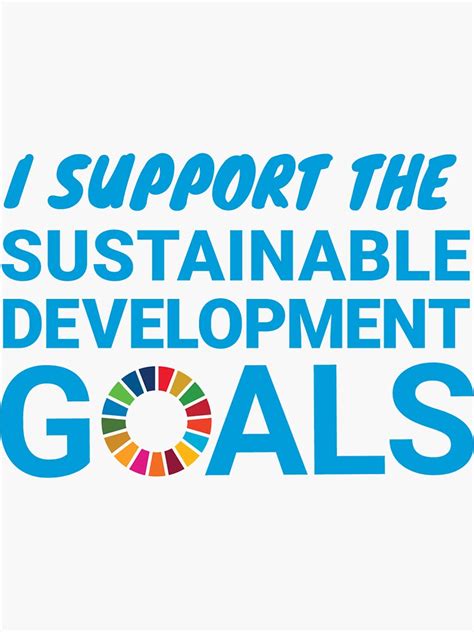 I Support The SDGs Sticker For Sale By Berthabenson Redbubble