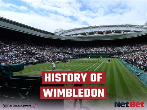 The History of Wimbledon - NetBet UK