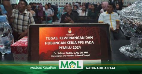 Ini Tugas Dan Wewenang Pps Di Pemilu 2024 Media Alkhairaat