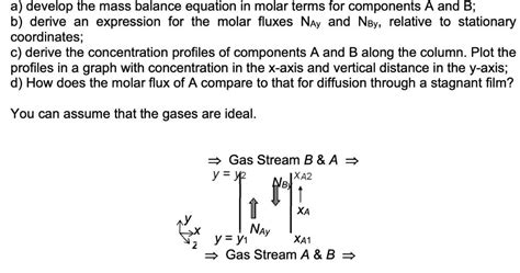 Solved In Equimolar Counter Diffusion For Every Solutioninn