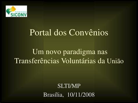 PPT Portal dos Convênios Um novo paradigma nas Transferências