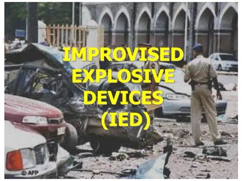 Ppt Improvised Explosive Devices Ied Powerpoint Presentation Free