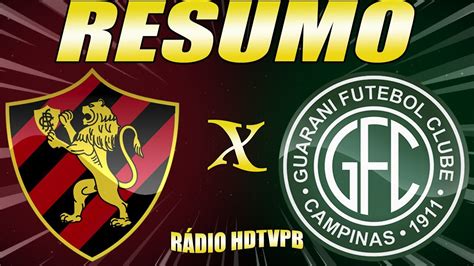 Sport X Guarani Ao Vivo Campeonato Brasileiro S Rie B Narra O Youtube