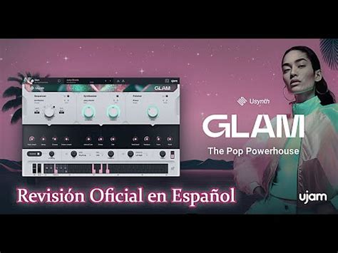 ujam Usynth GLAM Revisión Oficial en Español YouTube