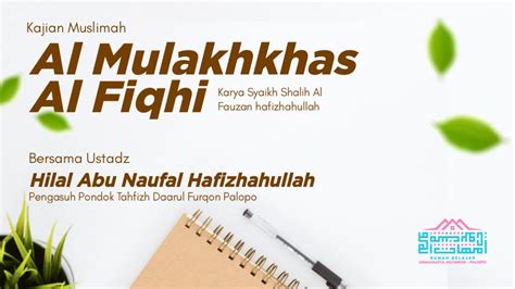 Kajian Muslimah Al Mulakhkhas Al Fiqh Bab Tentang Pembatal Pembatal