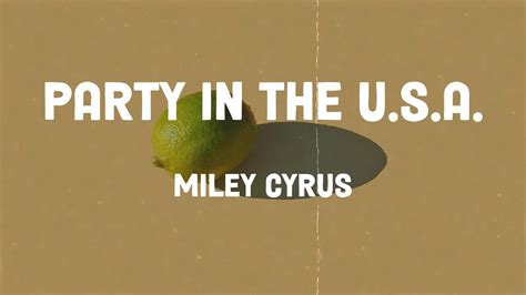 Miley Cyrus Party In The U S A Lyrics Youtube