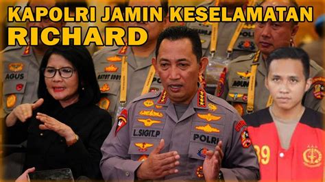 Berita Terkini Kapolri Jamin Keselamatan Richard Eliezer Youtube