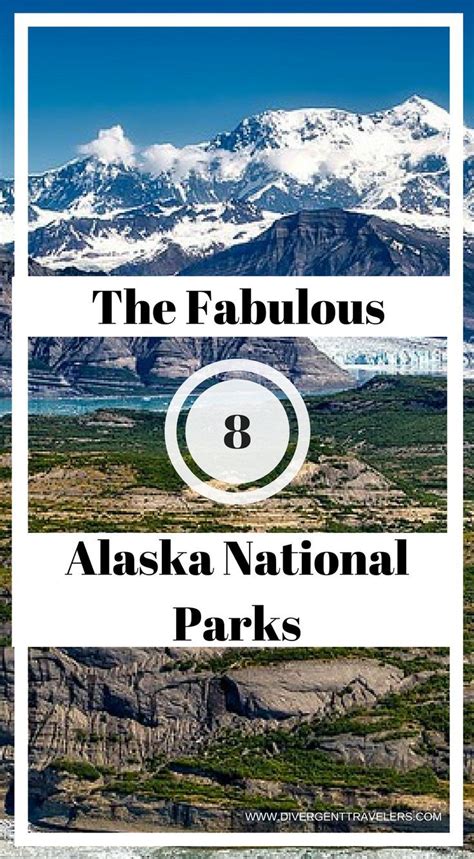 Alaska National Parks Fabulous Parks You Should See Alaska