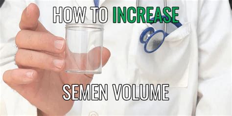 12 Ways To Boost Seminal Fluid Naturally Complete Guide 2023