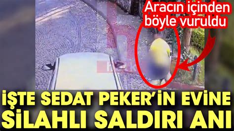 Sedat Peker In Evine Yap Lan Silahl Sald R N N G R Nt Leri Ortaya Kt