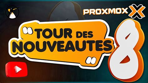 Proxmox VE 8 0 est là Tour des nouveautés YouTube