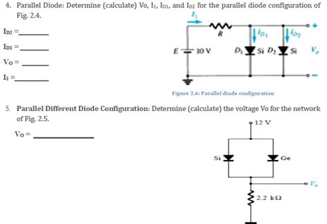 Solved 4 Parallel Diode Determine Calculate Vo I1 Ini Chegg