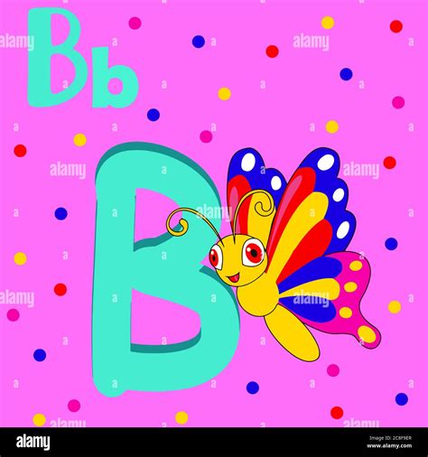 Alphabet Letter B B For Butterfly Abc To Z Colorful Animal Alphabet