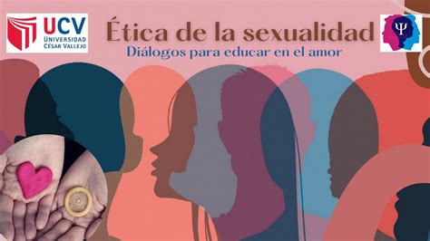 Ética De La Sexualidad