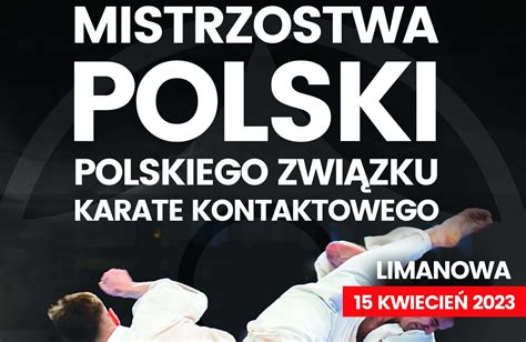 Mistrzostwa Polski Polskiego Związku Karate Kontaktowego już 15 go