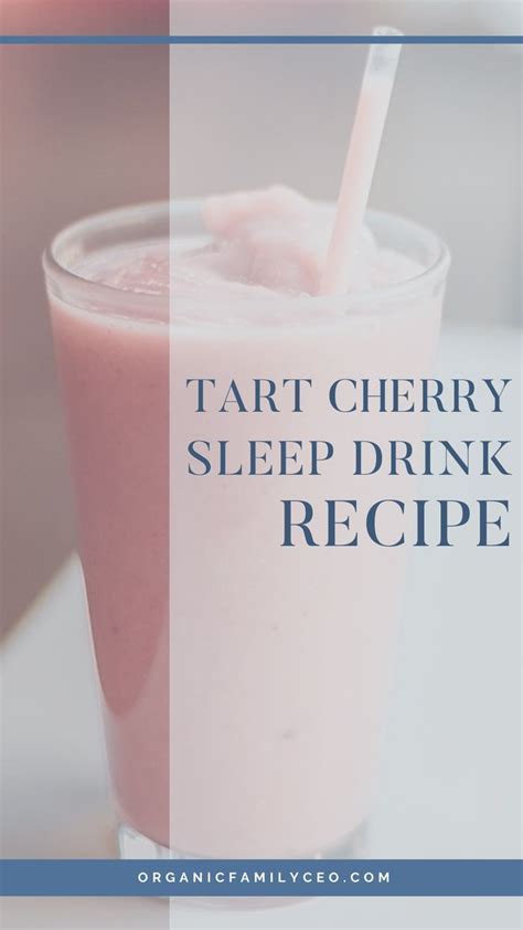 Tart Cherry Sleep Drink Recipe Artofit