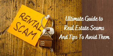 Real Estate Scams And Tips To Avoid Them Ultimate Guide