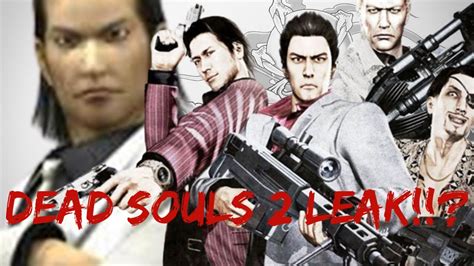 Dead Souls 2 Leak Youtube