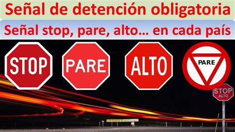 Se Al De Detencion Obligatoria Se Al De Stop Se Al De Alto Se Al De