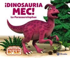 Dinosauria Mec La Parasaurolophus Libro Del Escrito Por Peter